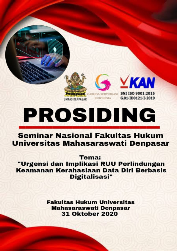 					View Vol. 1 No. 1 (2021): Prosiding Seminar Nasional Fakultas Hukum Universitas Mahasaraswati Denpasar 2020
				
