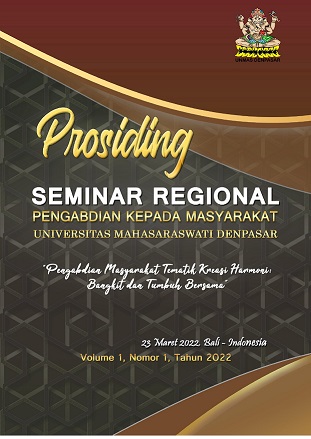 					Lihat Vol 1 No 1 (2022): Prosiding Seminar Regional Pengabdian Kepada Masyarakat Universitas Mahasaraswati Denpasar 
				